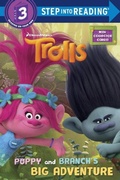 Cover: Poppy and Branch's Big Adventure (DreamWorks Trolls) - Random House Books for Young Readers