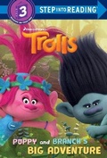 Cover: Poppy and Branch's Big Adventure (DreamWorks Trolls) - Random House Books for Young Readers