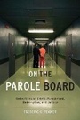 Cover: On the Parole Board - Columbia University Press