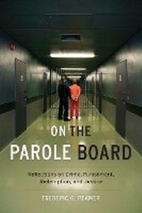 Enlarge image Cover: On the Parole Board - Columbia University Press