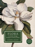 Cover: Flora: An Artistic Voyage Through the World of Plants 2016 - The Natural History Museum
