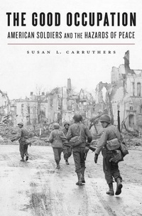 Enlarge image Cover: The Good Occupation - Harvard University Press