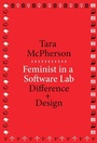 Cover: Feminist in a Software Lab - Harvard University Press