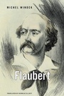 Cover: Flaubert - The Belknap Press