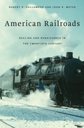 Cover: American Railroads - Harvard University Press