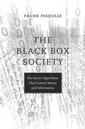Cover: The Black Box Society - Harvard University Press