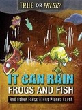 Cover: It Can Rain Frogs and Fish - Enslow Publishing
