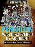 Cover: Penicillin Was Discovered by Accident - Enslow Publishing