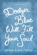 Cover: Dodger Blue Will Fill Your Soul - University of Arizona Press
