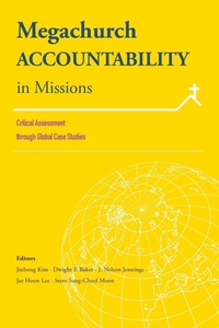 Enlarge image Cover: Megachurch Accountability in Missions: - William Carey Publishing