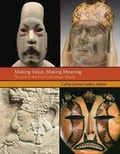 Cover: Making Value, Making Meaning - Dumbarton Oaks Research Library & Collection