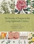 Cover: The Botany of Empire in the Long Eighteenth Century - Dumbarton Oaks Research Library & Collection
