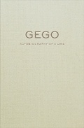 Cover: Gego: Autobiography of a Line - Levy Gorvy