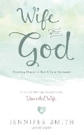 Cover: Wife After God - Unveiled Wife