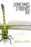 Cover: Sometimes Students Die - Mokkou House Publishing
