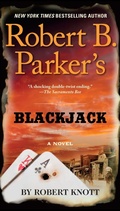 Cover: Robert B. Parker's Blackjack - G P Putnam's Sons