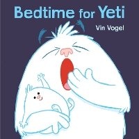 Enlarge image Cover: Bedtime for Yeti - Penguin USA