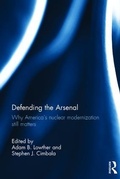 Cover: Defending the Arsenal - Routledge