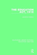 Cover: The Education Act, 1918 - Routledge