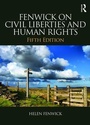 Cover: Fenwick on Civil Liberties & Human Rights - Routledge Cavendish