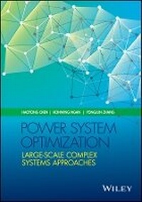 Enlarge image Cover: Power System Optimization - Large-scale Complex Systems Approaches - Wiley