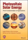 Cover: Photovoltaic Solar Energy - From Fundamentals to Applications - Wiley
