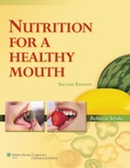 Cover: Nutrition for a Healthy Mouth - Lippincott Williams and Wilkins