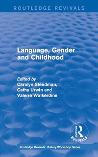 Abbildung von: Routledge Revivals: Language, Gender and Childhood (1985) - Routledge