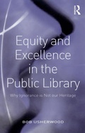 Cover: Equity and Excellence in the Public Library - Routledge