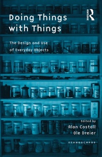 Enlarge image Cover: Doing Things with Things - Routledge