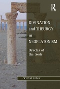 Cover: Divination and Theurgy in Neoplatonism - Routledge