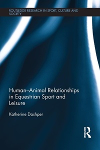 Abbildung von: Human-Animal Relationships in Equestrian Sport and Leisure - Routledge