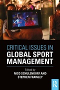 Cover: Critical Issues in Global Sport Management - Routledge