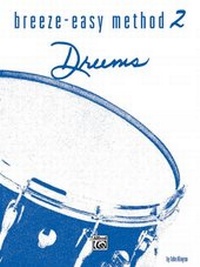 Abbildung von: Breeze-Easy Method for Drums, Book II - Warner Bros. Publications Inc.,U.S.