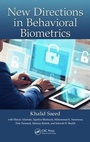 Cover: New Directions in Behavioral Biometrics - CRC Press