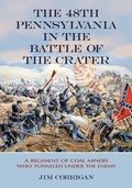Cover: The 48th Pennsylvania in the Battle of the Crater - McFarland & Co Inc