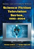 Cover: Science Fiction Television Series, 1990-2004 - McFarland & Co Inc