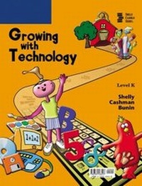 Enlarge image Cover: Growing with Technology: Level K - Course Technology Inc
