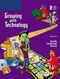 Cover: Growing with Technology: Level 4 - Course Technology Inc