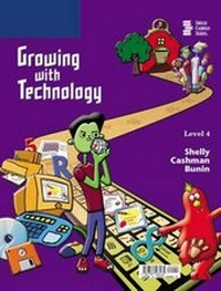 Enlarge image Cover: Growing with Technology: Level 4 - Course Technology Inc