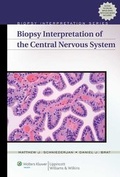 Cover: Biopsy Interpretation of the Central Nervous System - Lippincott Williams and Wilkins
