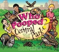 Cover: Who Pooped in Central Park? - Not Avail