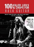 Cover: 100 Killer Licks And Chops For Rock Guitar: Volume 6 - Chartwell Books
