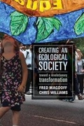 Cover: Creating an Ecological Society - Monthly Review Press,U.S.