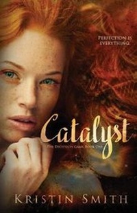 Enlarge image Cover: Catalyst - Clean Teen Publishing