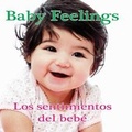 Cover: Los Sentimientos del Bebe - Rourke Educational Media