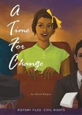 Cover: A Time for Change - Rourke Educational Media