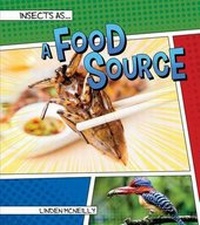 Enlarge image Cover: Insects as a Food Source - Rourke Educational Media