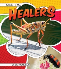Enlarge image Cover: Insects as Healers - Rourke Educational Media
