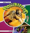 Cover: Insects as Pollinators - Rourke Educational Media